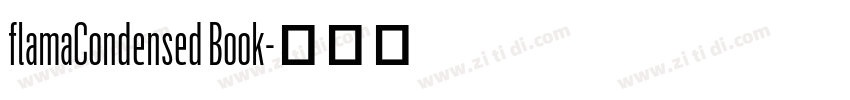 flamaCondensed Book字体转换